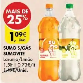 Pingo Doce SUMO S/GÁS SUMOVITE Laranja/Limão 1,5lt | 0,73€/lt 1,49€/Unid. promoção