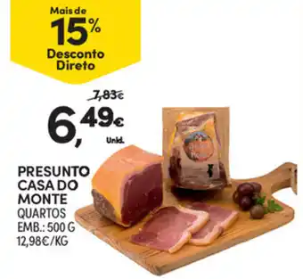 Continente Presunto Casa do Monte 500g promoção