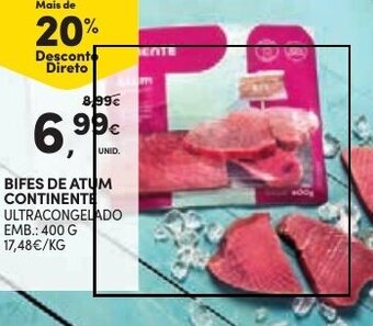 Continente BIFES DE ATUM CONTINENTE ULTRACONGELADO EMB.: 400 G promoção