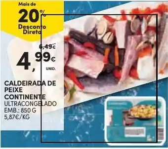 Continente CALDEIRADA DE PEIXE CONTINENTE ULTRACONGELADO 850g promoção