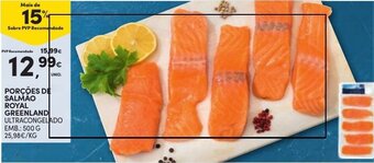 Continente PORÇÕES DE SALMÃO ROYAL GREENLAND ULTRACONGELADO EMB.: 500 G promoção