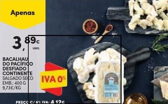 BACALHAU DO PACÍFICO DESFIADO CONTINENTE SALGADO SECO EMB.: 400 G