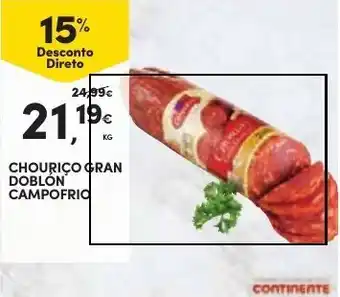 Continente CHOURIÇO GRAN DOBLÓN CAMPOFRIC promoção