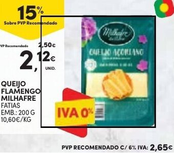 QUEIJO FLAMENGO MILHAFRE FATIAS EMB.: 200 G