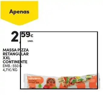 MASSA PIZZA RETANGULAR XXL CONTINENTE EMB.: 550 G
