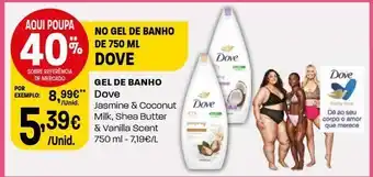 Intermarché Gel de banho dove promoção