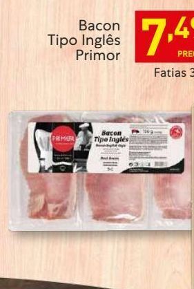 Recheio Bacon primor promoção