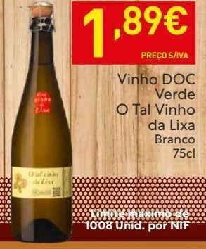 Vinho verde o tal vinho da lixa