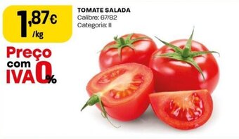 Intermarché TOMATE SALADA Calibre: 67/82 Categoria: II promoção