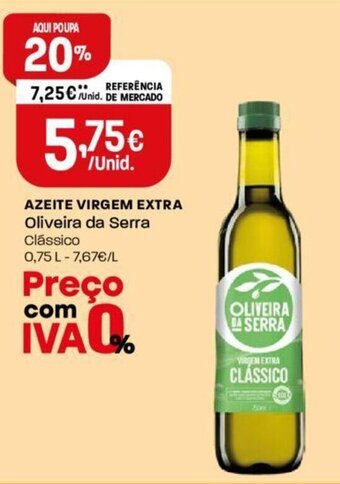Intermarché AZEITE VIRGEM EXTRA Oliveira da Serra Clássico 0.75L promoção