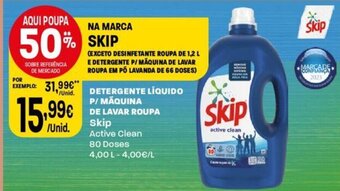Intermarché DETERGENTE LÍQUIDO P/ MAQUINA DE LAVAR ROUPA Skip promoção
