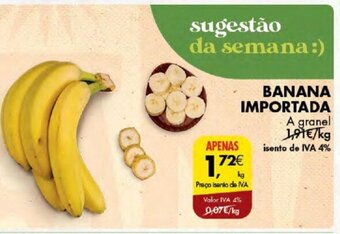 Pingo Doce BANANA IMPORTADA A granel promoção