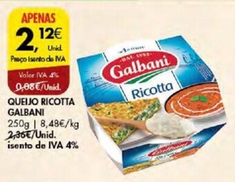 Pingo Doce QUEIJO RICOTTA GALBANI 250g promoção