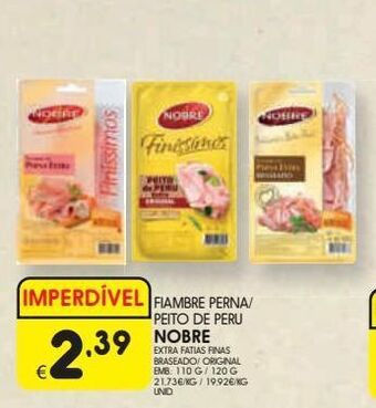 Meu Super Presunto nobre promoção