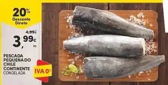 Continente PESCADA PEQUENA DO CHILE CONTINENTE CONGELADA promoção