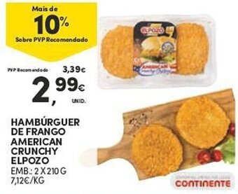 Continente HAMBÚRGUER DE FRANGO AMERICAN CRUNCHY ELPOZO EMB: 2 X 210 G promoção