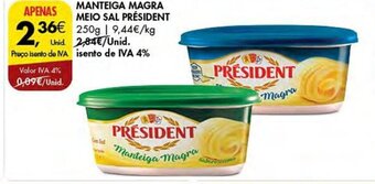 Pingo Doce MANTEIGA MAGRA MEIO SAL PRÉSIDENT 250g promoção