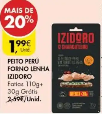 Pingo Doce Peito Perú Forno Lenha Izidoro 110g promoção