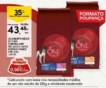 Continente ALIMENTO SECO P CAO PURINA ONE REF:4421214/4421215 BORREGO/FRANGO EMB: 14 KG promoção