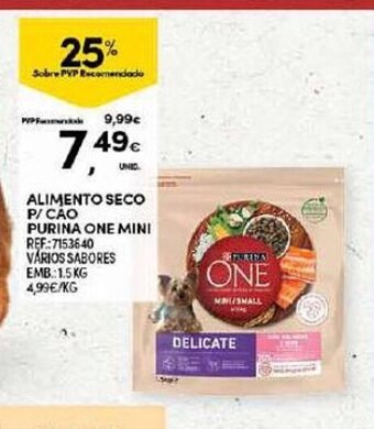 Continente ALIMENTO SECO P/ CAO PURINA ONE MINI promoção