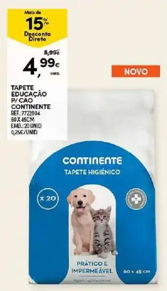 TAPETE EDUCAÇÃO P/ CÁO CONTINENTE REF:7722804 50 X 45CM EMB:20 UNID