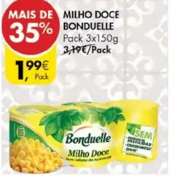 Pingo Doce Milho Dolce Bonduelle 3x150g promoção