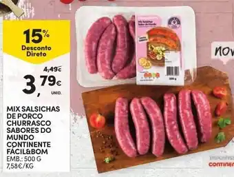 Continente Mix Salsichas de Porco Churrasco Sabores do Mundo Continente Fácil&Bom 500g promoção