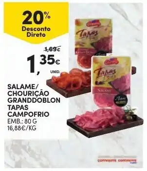 Continente Salame/Chourição Granddoblon Tapas Compofrio 80g promoção