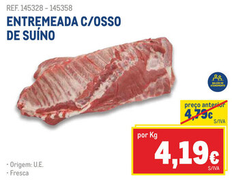 ENTREMEADA C/OSSO DE SUÍNO