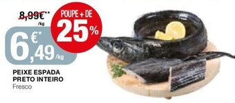 Intermarché Peixe Espada Preto Inteiro promoção