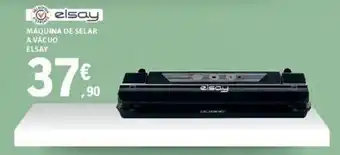 E.Leclerc MÁQUINA DE SELAR A VÁCUO ELSAY promoção