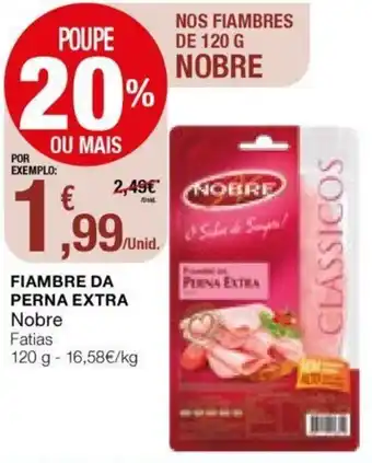 Intermarché Fiambre da Perna Extra 120g promoção