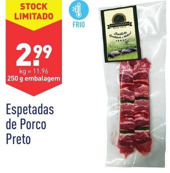 Espetadas de Porco Preto 250g