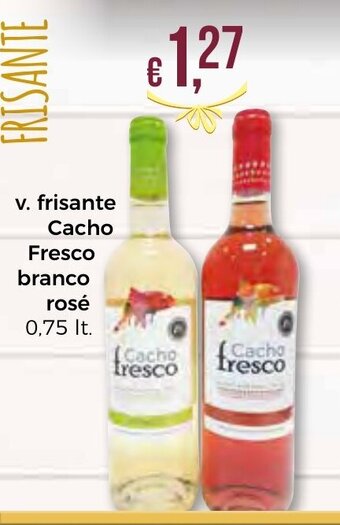 Bolama V. Frisante Cacho Fresco Branco Rosé 0,75lt promoção