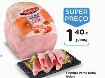 Aqui é fresco Presunto nobre promoção