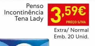 Recheio Incontinência tena promoção