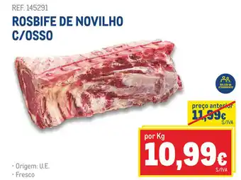 Makro ROSBIFE DE NOVILHO C/OSSO promoção