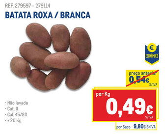Makro BATATA ROXA / BRANCA promoção