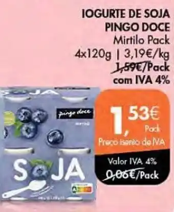 Pingo Doce IOGURTE DE SOJA PINGO DOCE Mirtilo Pack 4x120g promoção
