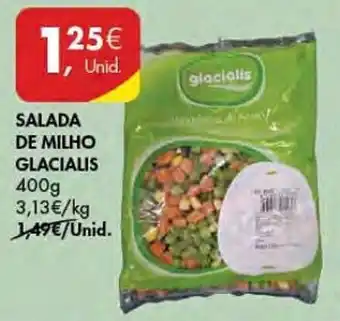 Pingo Doce SALADA DE MILHO GLACIALIS 400G promoção