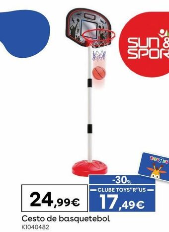 Toys R Us Sun & sport - cesto de basquetebol promoção
