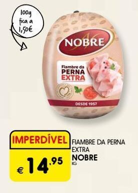 Meu Super Presunto nobre promoção