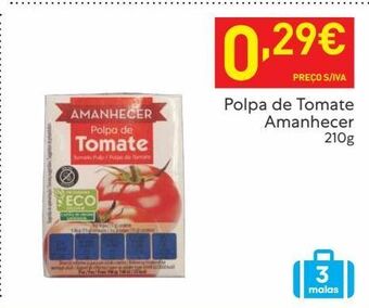Recheio Polpa de tomate amanhecer promoção
