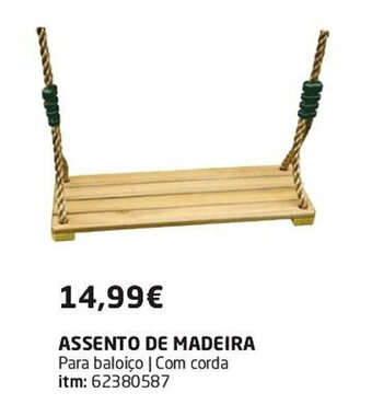 Bricomarché ASSENTO DE MADEIRA Para baloiço | Com corda itm: 62380587 promoção