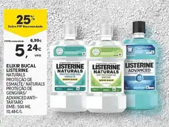 Continente ELIXIR BUCAL LISTERINE NATURALS PROTECCION DR ESMALTE SABOR SUIVE promoção