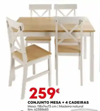Bricomarché CONJUNTO MESA + 4 CADEIRAS Mesa: 118x74x73 cm | Madeira natural Itm: 62388683 promoção