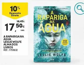 Continente A RAPARIGANA AGUA LESLIE WOLFE ALMA DOS LIVROS promoção