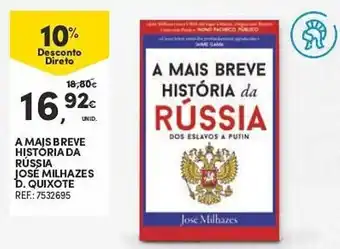 A MAJS BREVE HISTORIA DA RUSSIA JOSÉ MILHAZES D. QUIXOTE REF.: 7532695