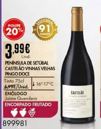 Pingo Doce Península de Setúbal Castelão Vinhas Velhas Pingo Doce 75cl promoção
