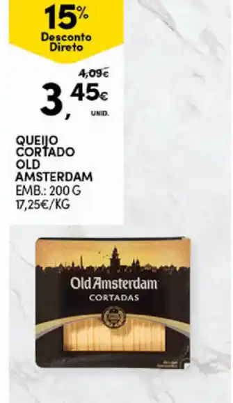 Continente Bom dia Queijo Cortado Old Amsterdam 200g promoção
